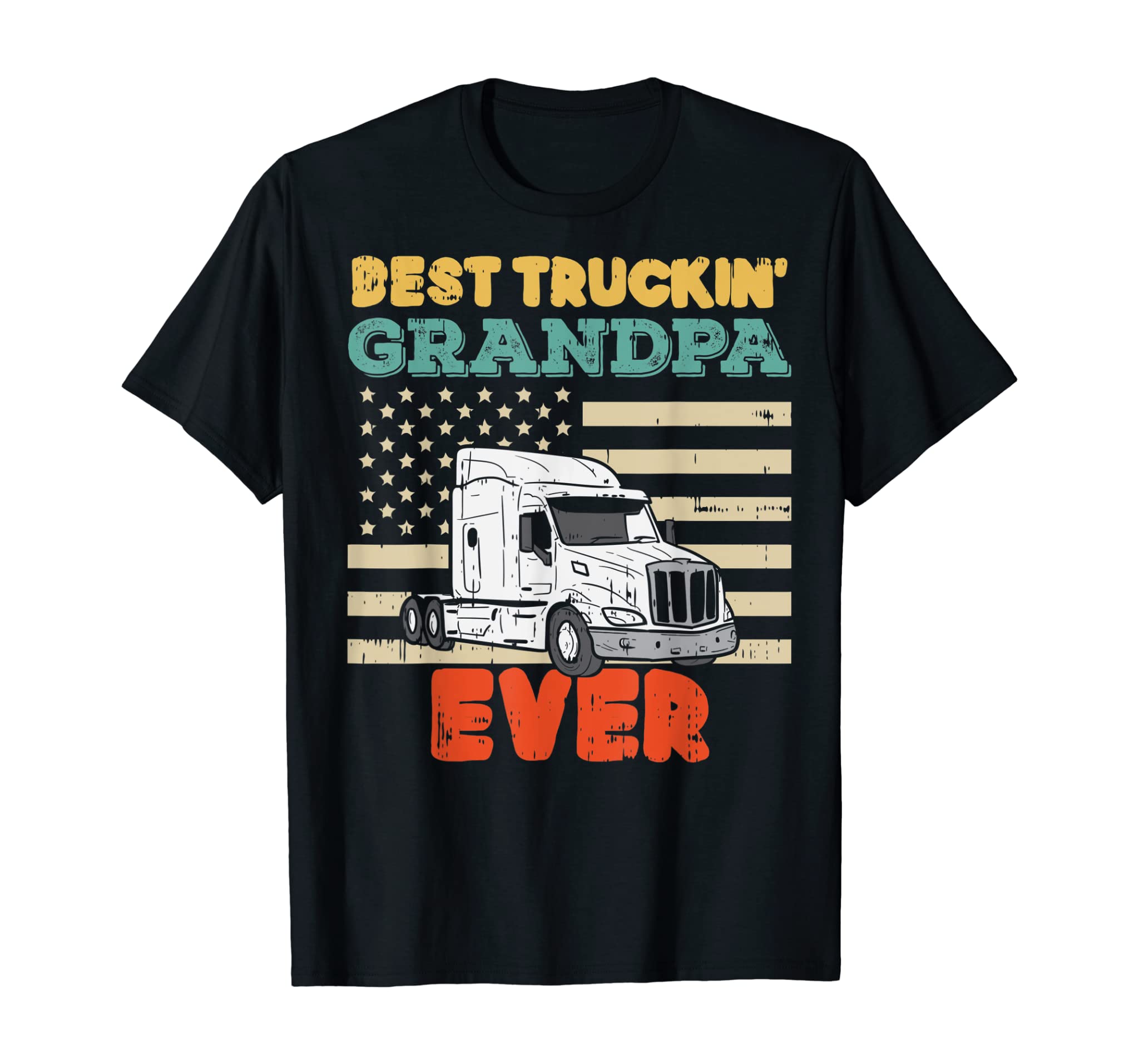 Mens American Flag Best Truckin Grandpa US Semi Truck Driver Gift T-Shirt