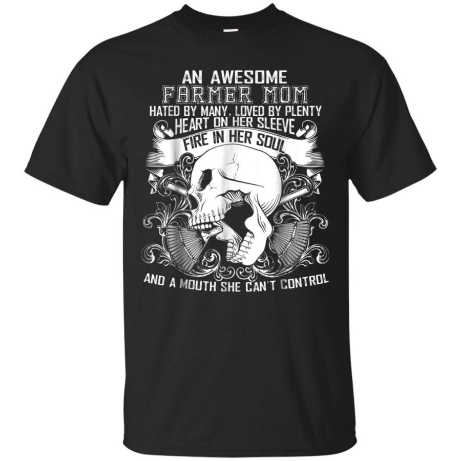 AGR An Awesome Farmer Mom Hated By Many T Shirt