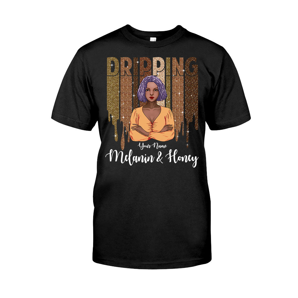 Dripping Melanin And Honey – Personalized African American Shirts