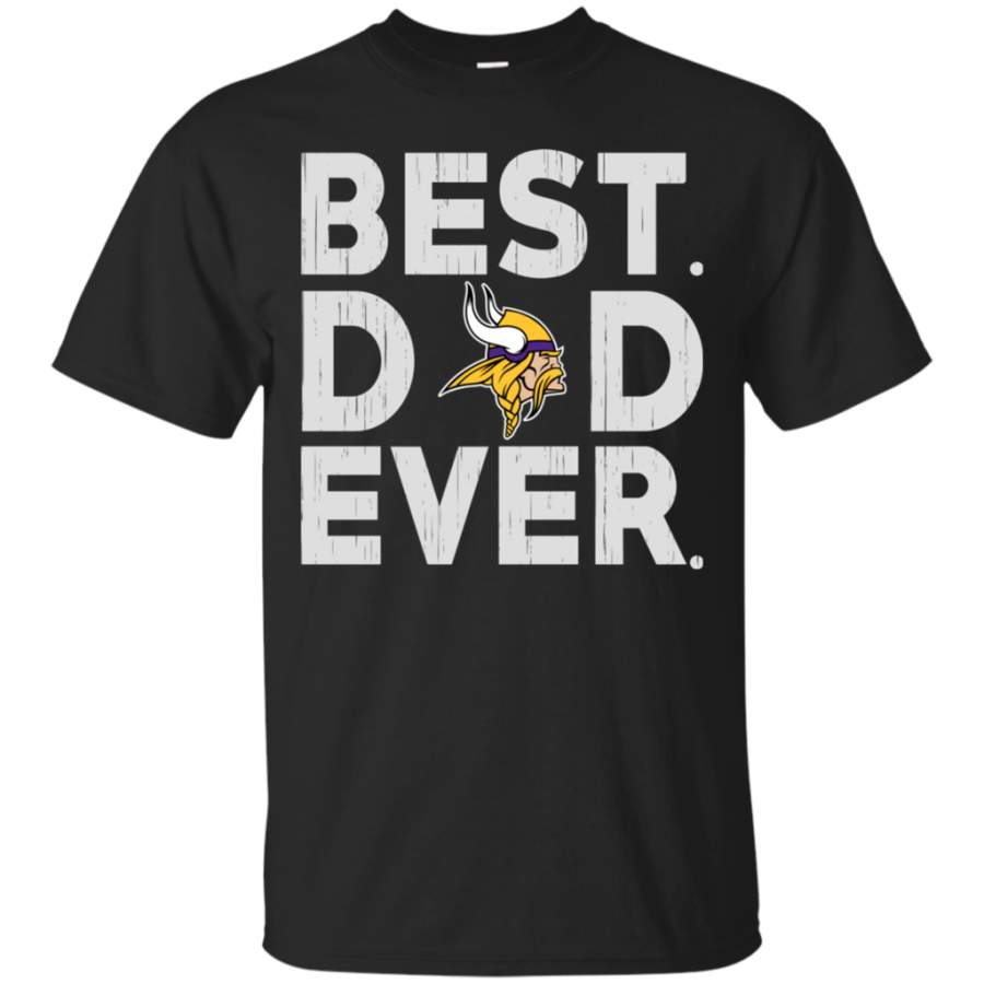 Father’s Day Minnesota Vikings- Father’s Day Gift Best Dad Ever Shirt