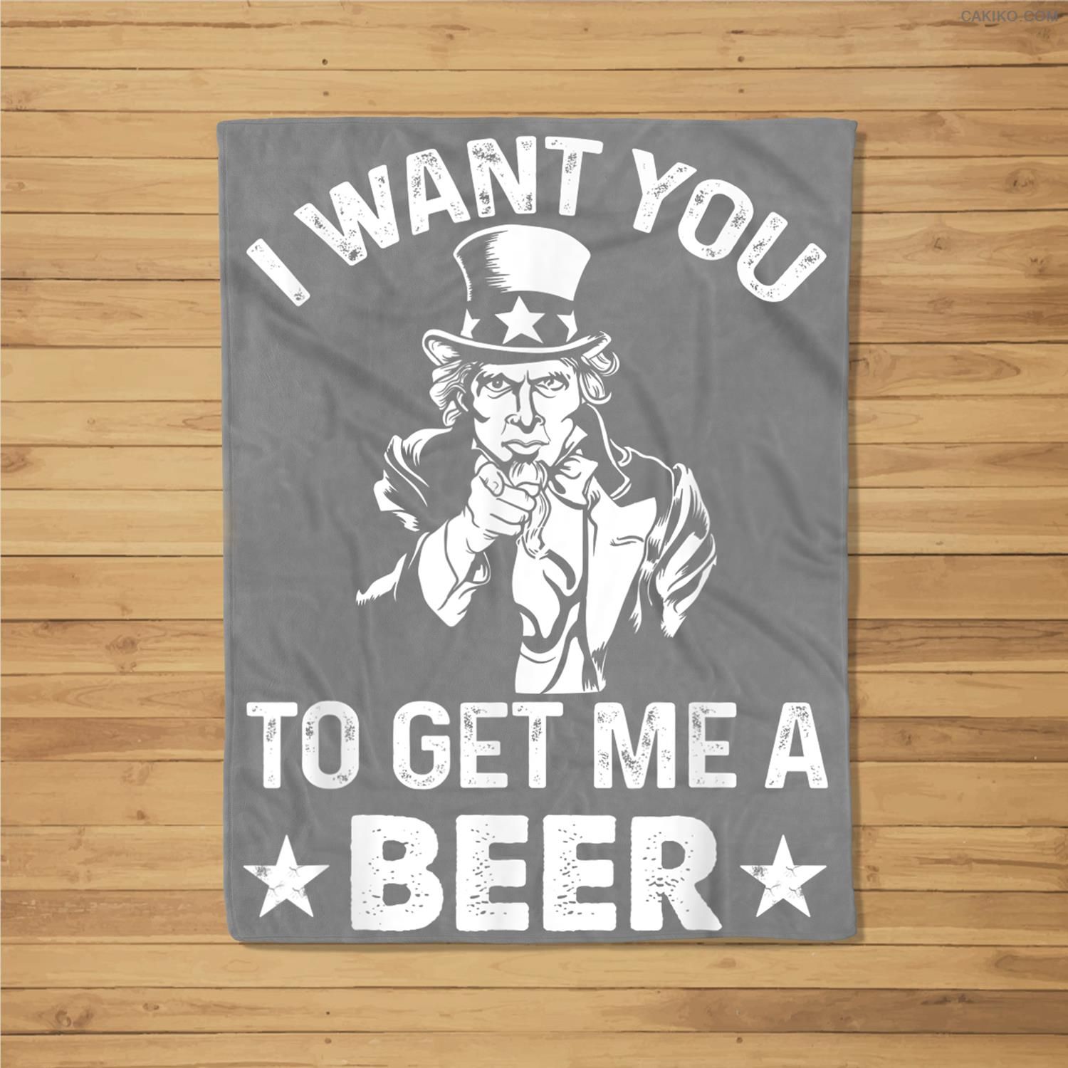 Funny Uncle Sam I Want You To Get Me A Beer Gift Fleece Blanket