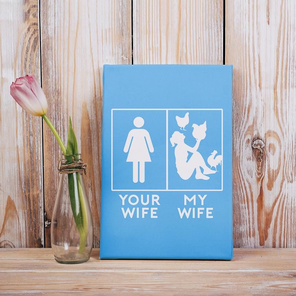 Your Wife My Wife Chicken Funny Valentine Gift For Wife Husband Matte Canvas