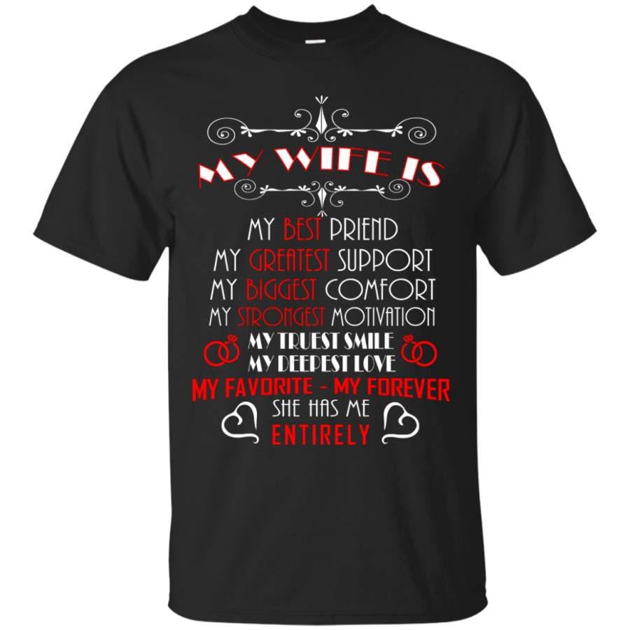 AGR My Wife Is My Best Friend – She Has Me Entirely Shirt, Hoodie, Tank