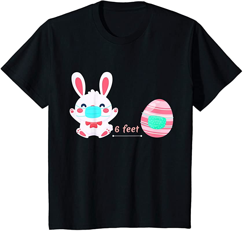 Kids Masked Bunny 6ft Social distancing From Easter Egg For Girls T-Shirt