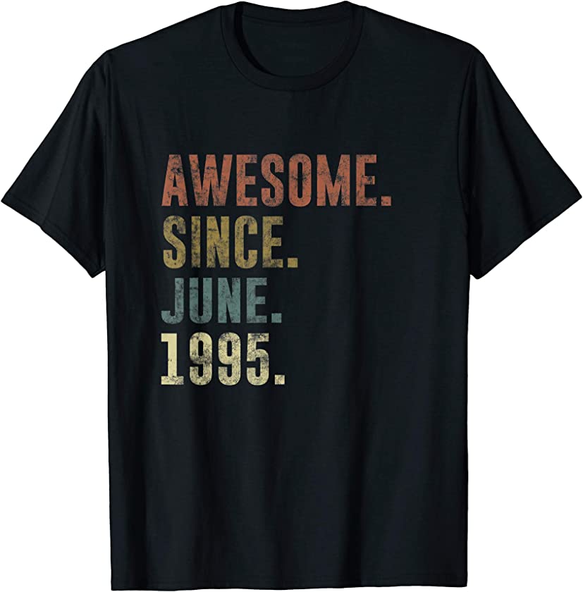 26th Birthday Retro Vintage Awesome Since June 1995 T-Shirt