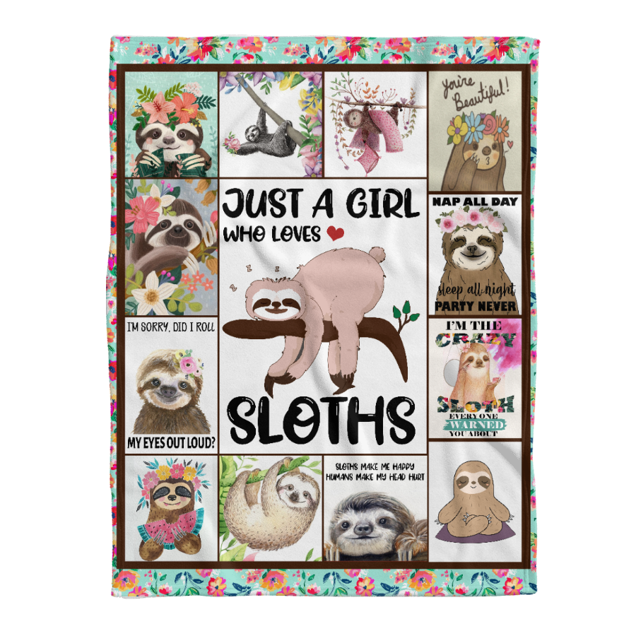 Animal Blanket, Just A Girl Who Loves Sloth Cute Blanket Gift For Sloth Lovers