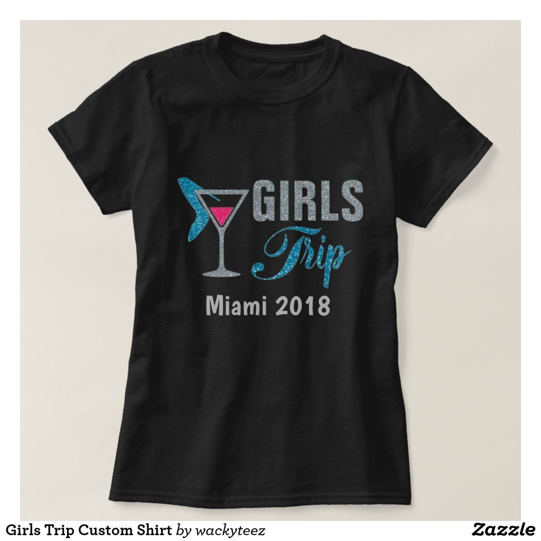 Girls Trip Custom Shirt