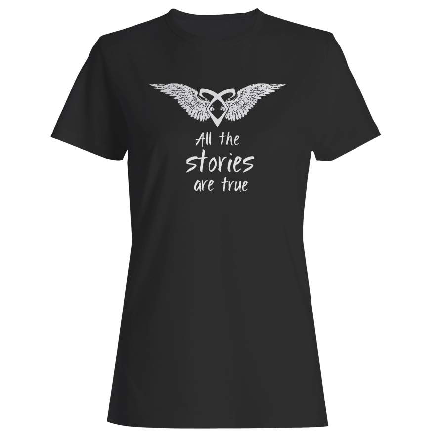 All Stories Are True Woman’s T-Shirt