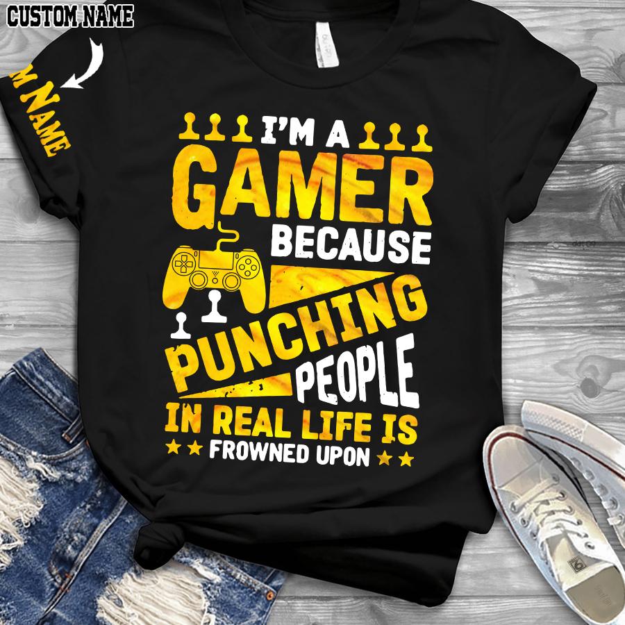 Yellow I’m a gamer because punching people in real life is frowned upon T-shirt 3D custom LKT