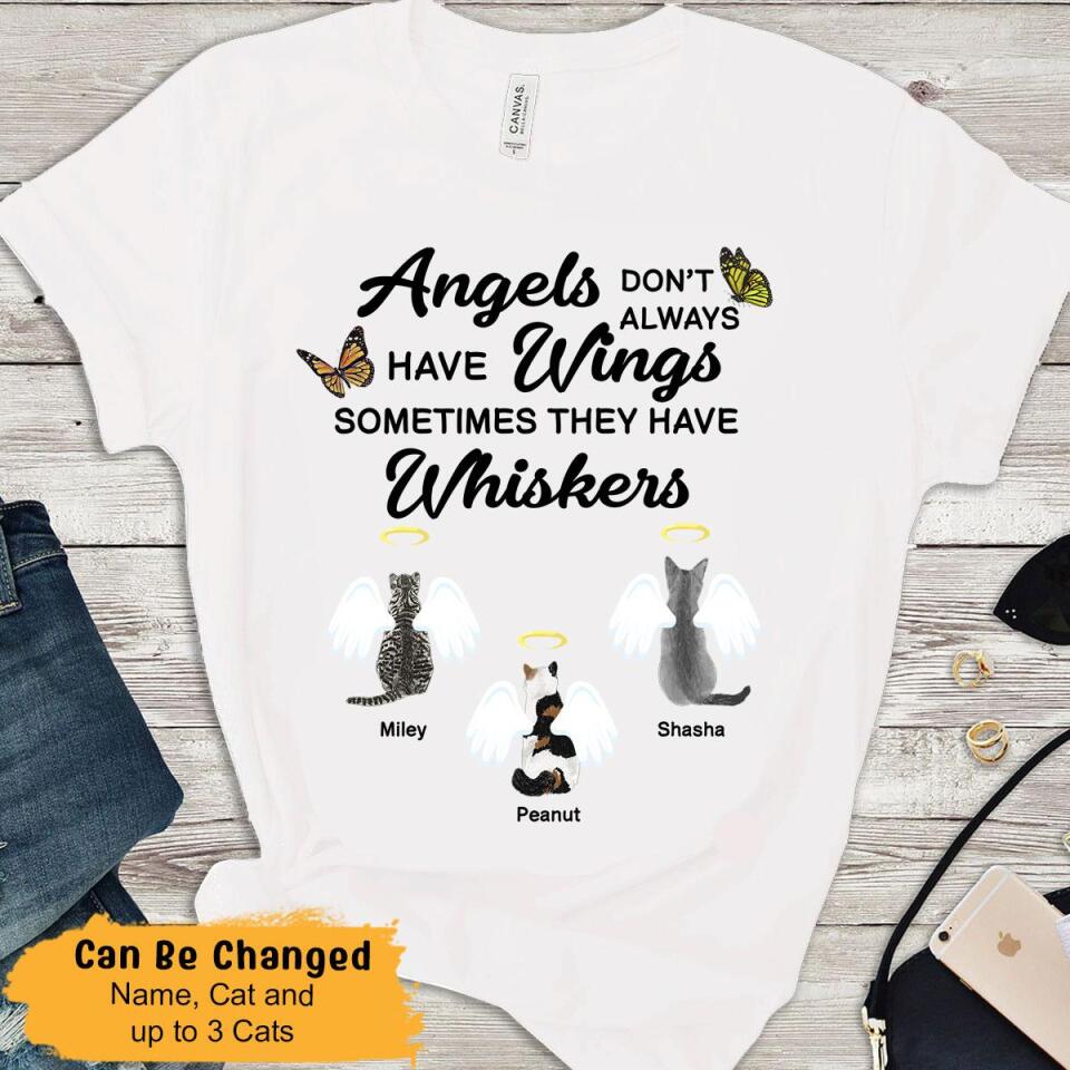 Trendingpersonalized – Angels Don’T Always Have Wings – Cat Memorial Personalzied Women Shirt Gift