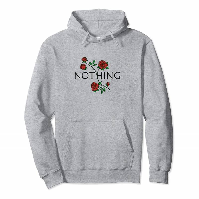 Nothing Rose Floral – Aesthetic Flower Pullover Hoodie, T Shirt, Sweatshirt