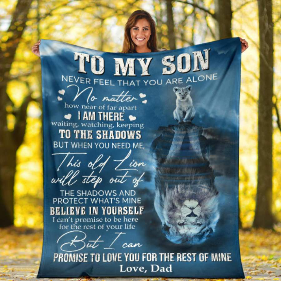 To My Son Lion Blanket – Gift for Christmas, Birthday – No matter how near or far apart