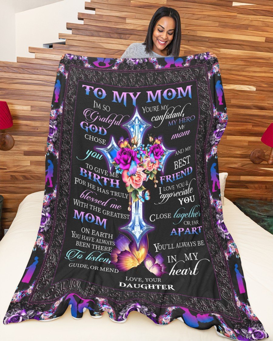 To My Mom I’m So Grateful God Chose You, Fleece Blanket – Quilt Blanket, Best Mother’s Day Gift Ideas, Thank You Gifts For Mother’s Day, Home Decor Bedding Couch Sofa Soft and Comfy Cozy