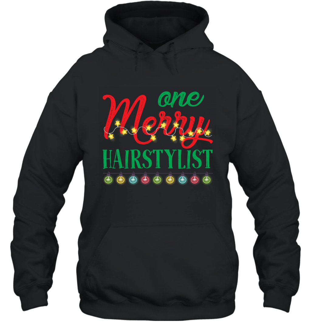 One Merry Hairstylist Funny Christmas Gifts Shirt Hoodie