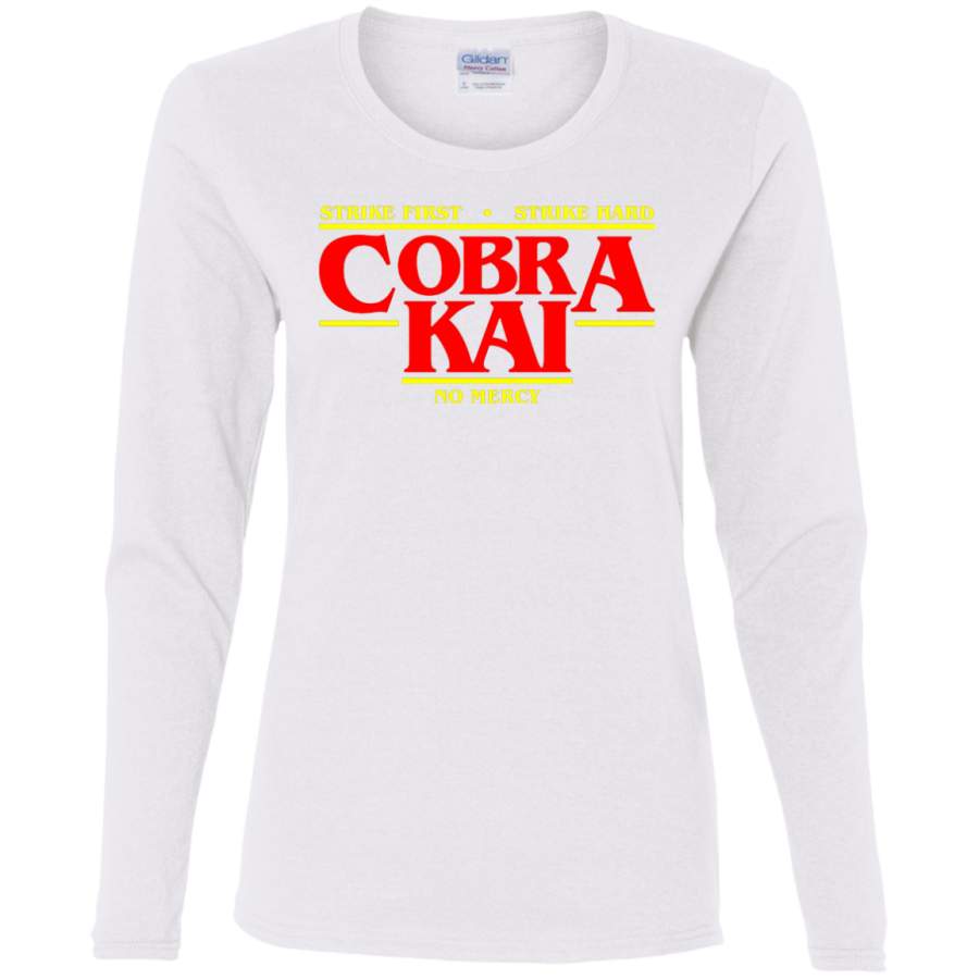 AGR Cobra Kai – Strike First, Hard, No mercy Ladies’ Cotton LS T-Shirt