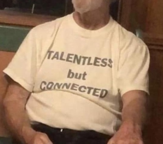 Talentless But Connected T Shirt