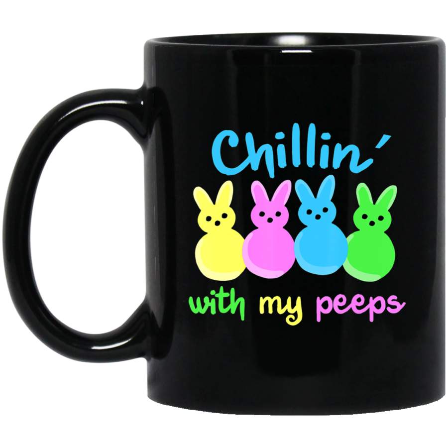 Chillin’ With My Peeps Easter Day Tee Funny Bunny, Egg, Ear Black Mug