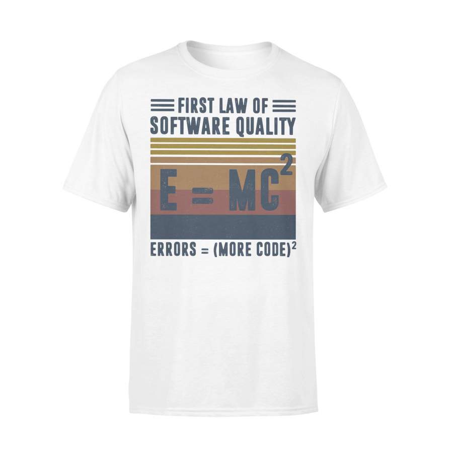 First Law Of Sofware Quality Errors Equal More Code2 Vintage T-Shirt