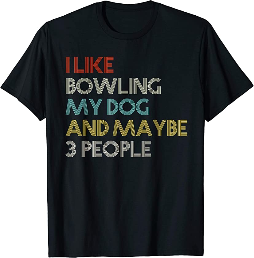 Bowler Funny Gift For Bowling Team Vintage Retro Design T-Shirt