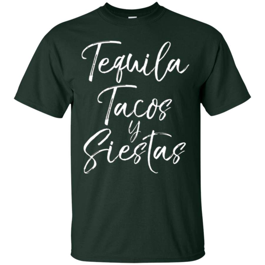 tacos and siestas shirt