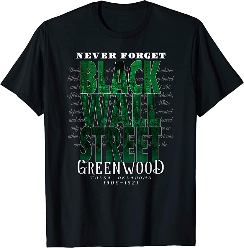 Black Wall Street Greenwood Tulsa – Vintage Black History T-Shirt