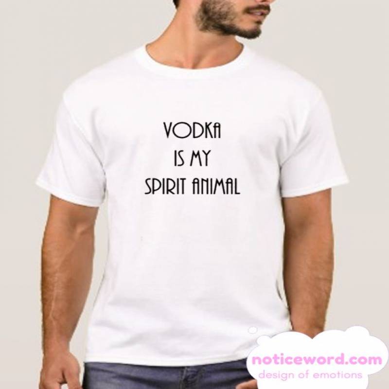 Vodka Is My Spirit Animal smooth T Shirt