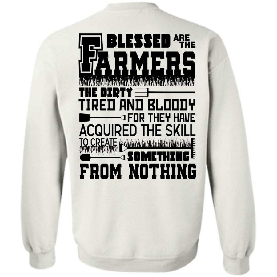 I Love Farming T Shirt, Blessed Are The Farmers The Dirty Sweatshirt