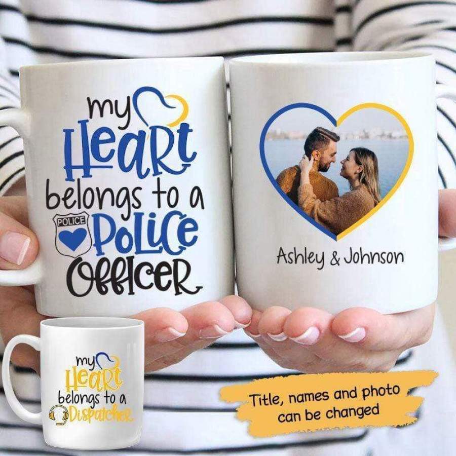 Dispatcher x Police – My Heart Belongs To Photo Personalized Mug