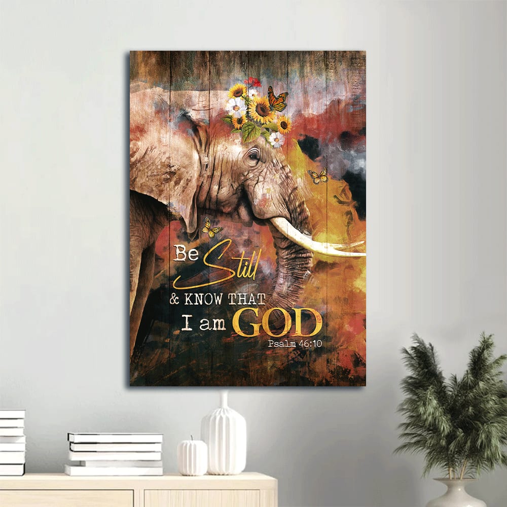 Be Still And Know That I Am God Psalm 46 10 Canvas Wall Art – African Elephant Sunflower Wreath Portrait Canvas – Gift For Christian