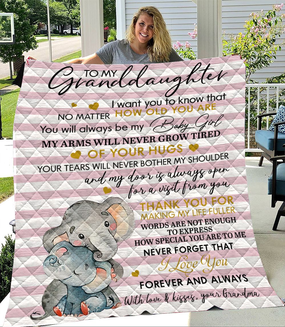 To My Granddaughter Baby Girl I Love You Forever And Always Elephants Quilt