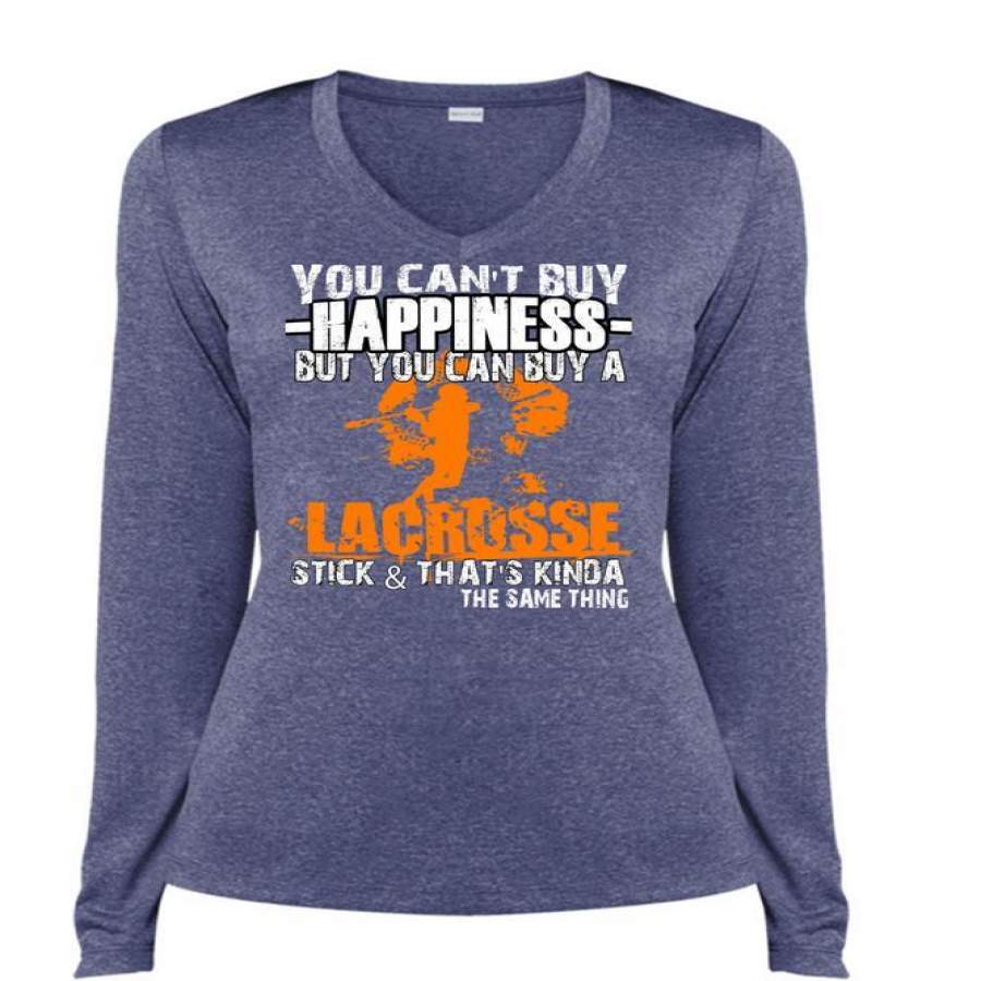 You Can’t Buy Happiness T Shirt, You Can Buy A Lacrosse Stick T Shirt, Cool Shirt (Ladies LS Heather V-Neck)