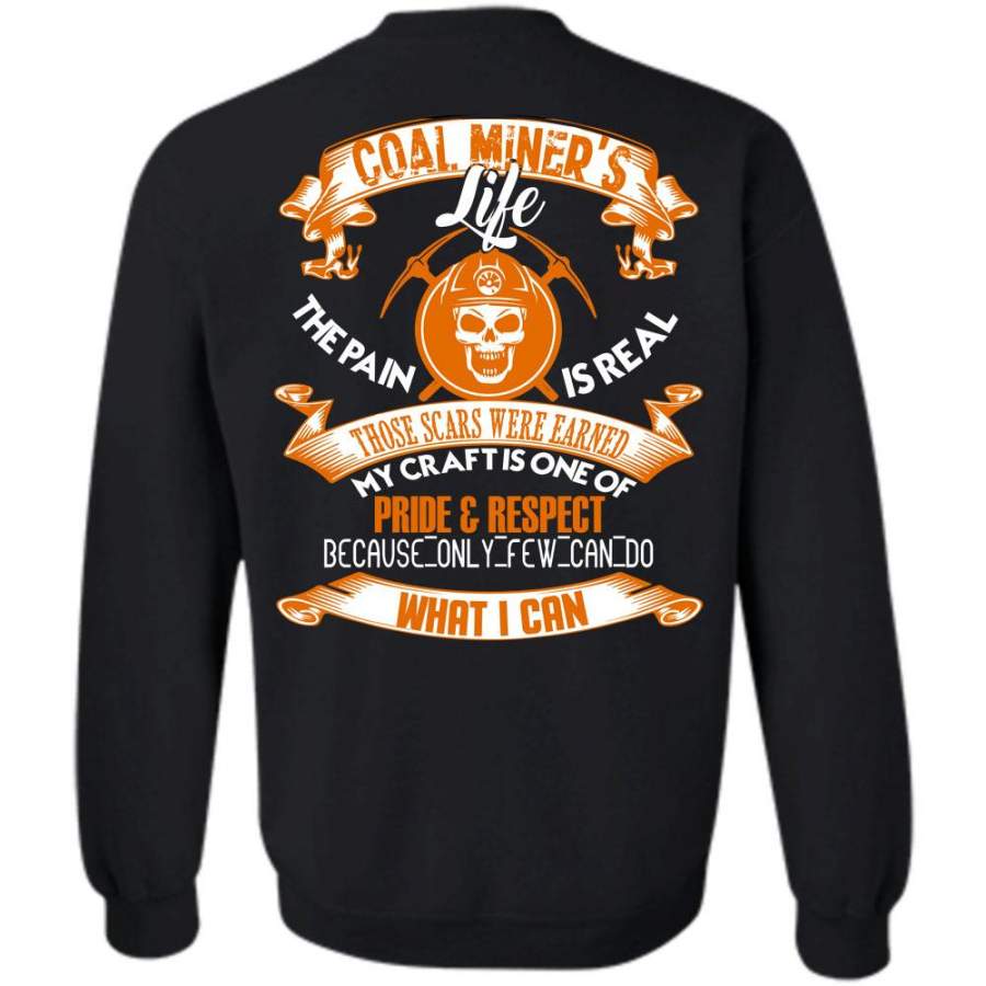Those Scars Were Earned T Shirt, My Job Sweatshirt