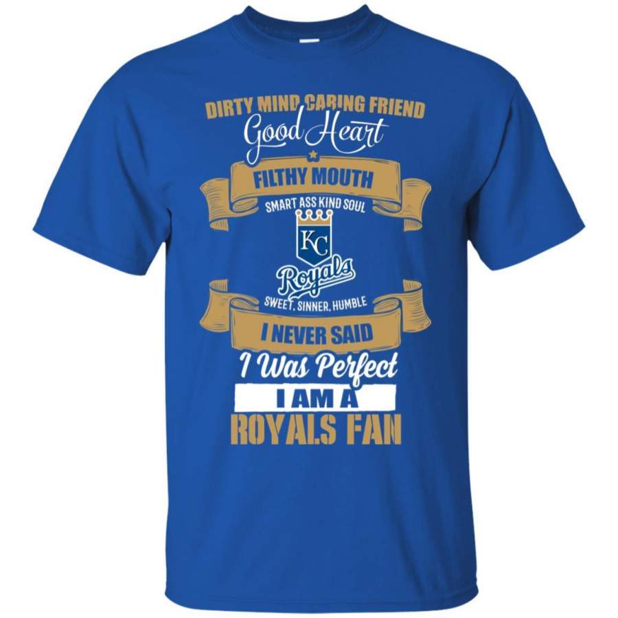 I Am A Kansas City Royals Fan T Shirts