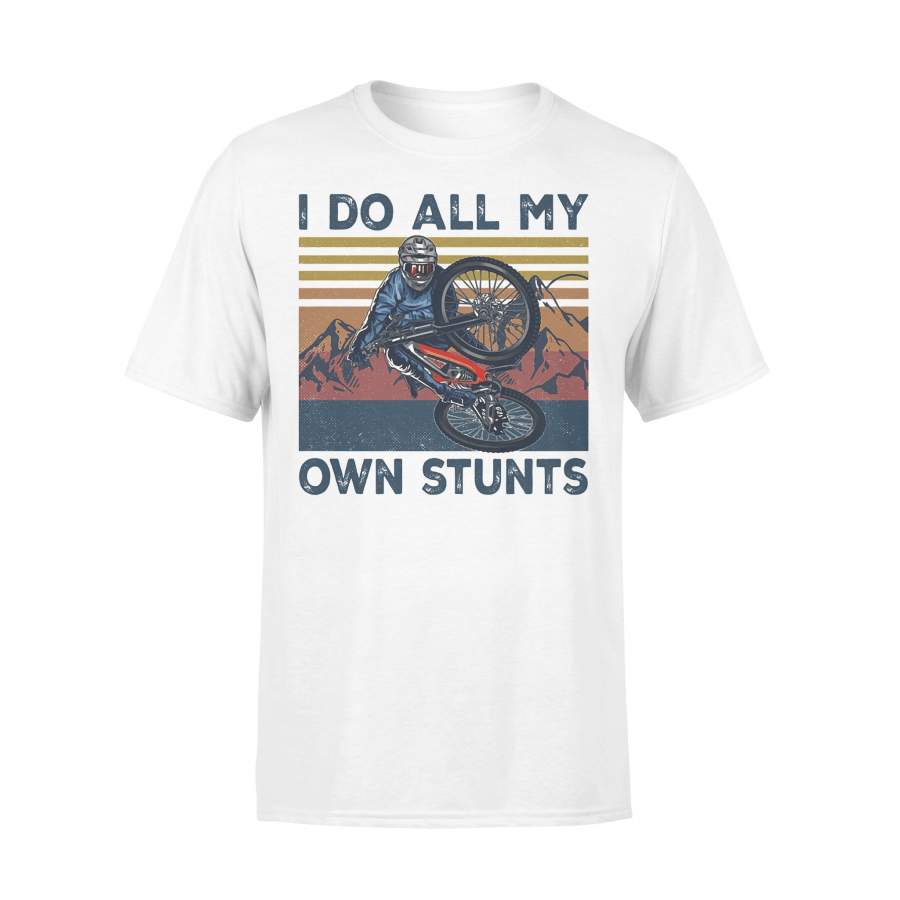 Cycling I Do All My Own Stunts Vintage Retro T-shirt