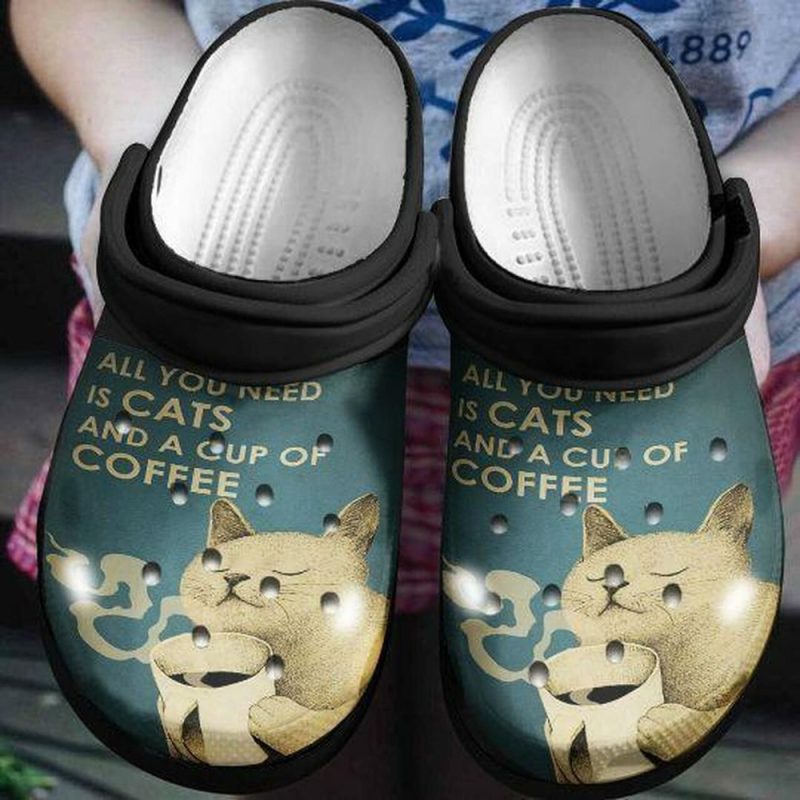 All You Need Is Cats And A Cup Of Coffee Personalized Gift For Lover Rubber clog Shoes Comfy Footwear