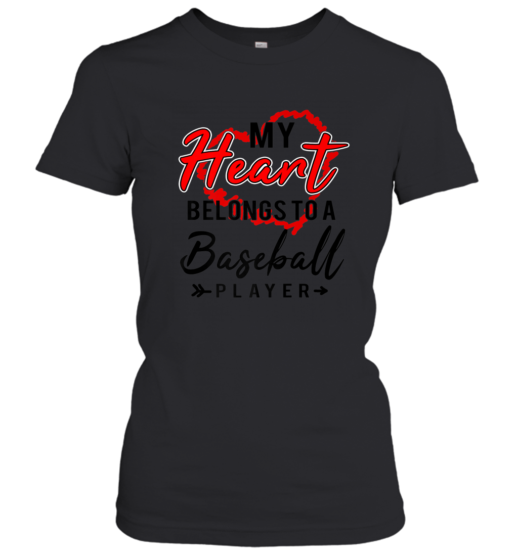 My Heart Belongs To A Baseball Player Valentines Day Gift Women’s T-Shirt