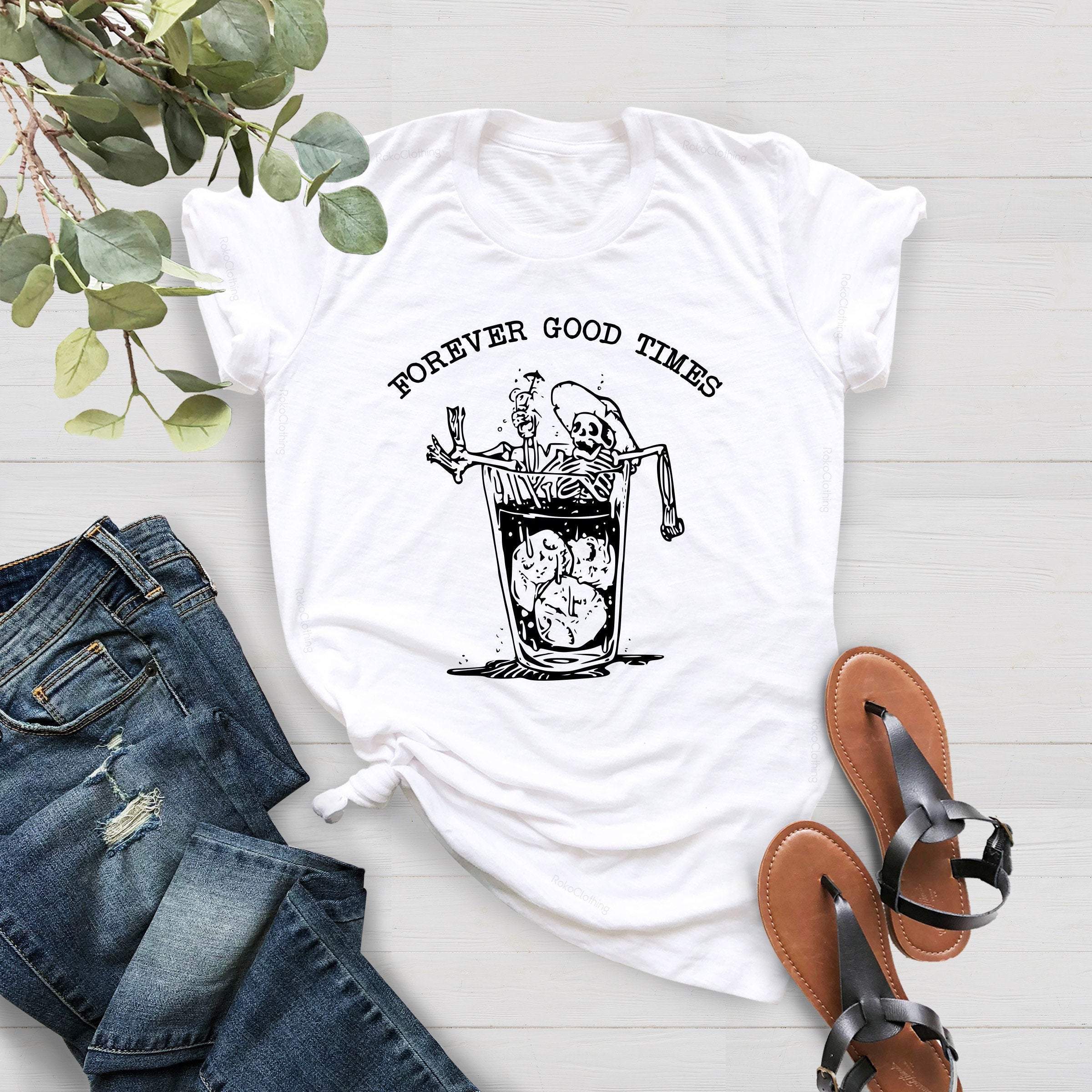 Forever Good Times Skull T-Shirt, Vintage Shirt, Cute Shirt, Birthday Gift Shirt, Cute Beach Vacation Shirt