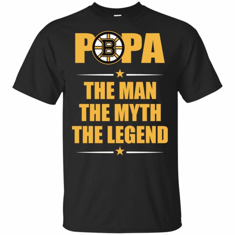 Boston Bruins Papa The Man The Myth The Legend Shirt