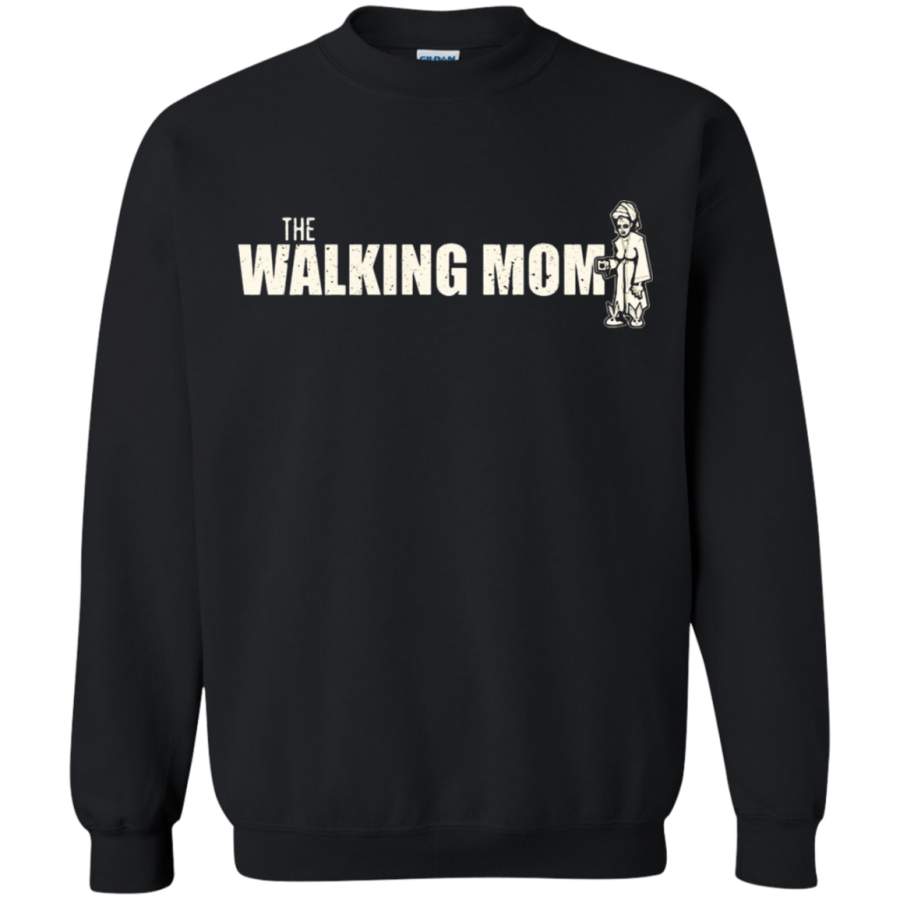 AGR The Walking Mom The Walking Dead Parody Sweatshirt