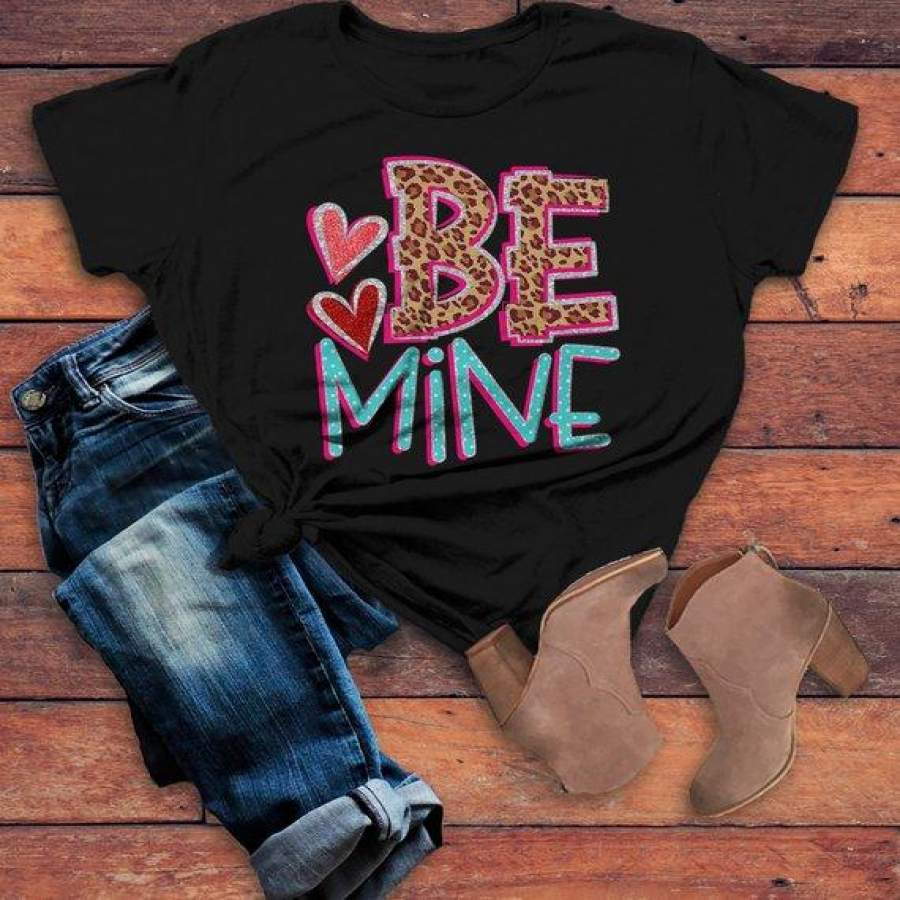 Women’s Valentine’s Shirt Be Mine T Shirt Valentine Shirts Leopard TShirt Heart Tee