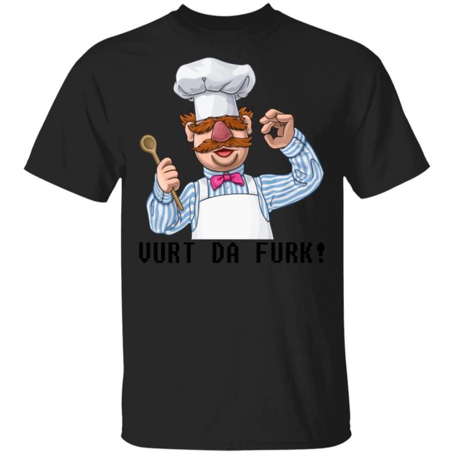 Vurt Da Furk Swedish Chef T Shirt