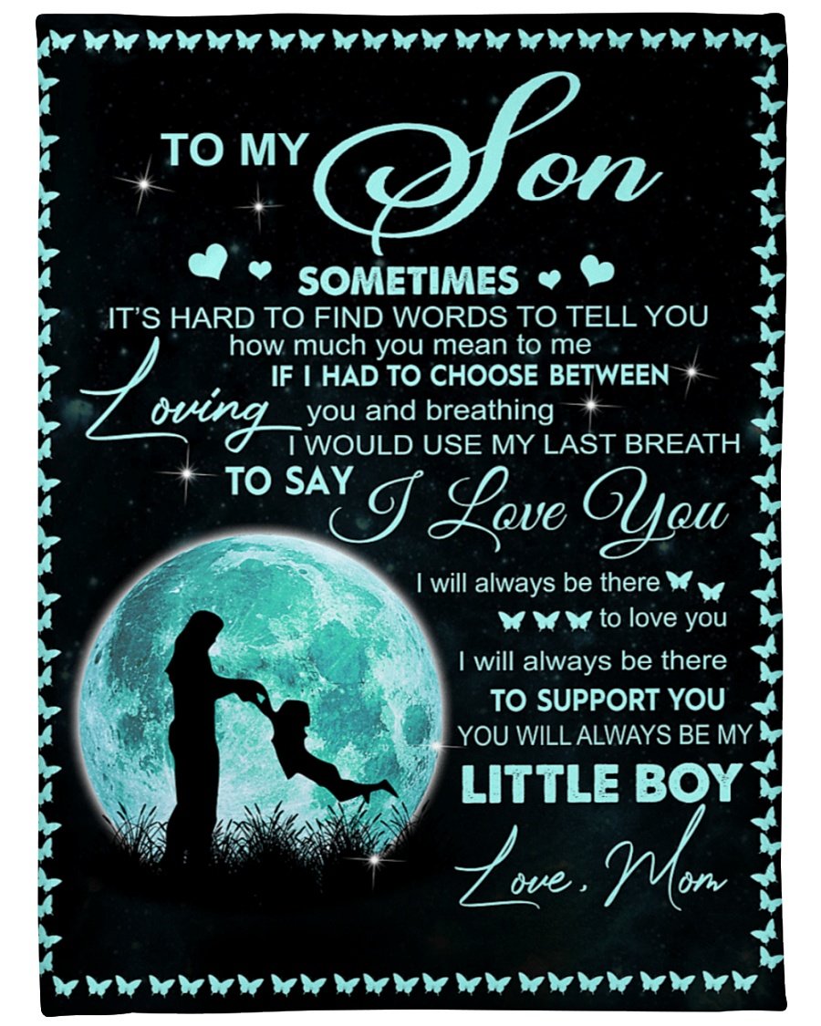 To My Son You Will Always Be My Little Boy Fleece Blanket – Quilt Blanket Gift For Son Gift For Birthday Family Home Decor Bedding Couch Sofa Soft and Comfy Cozy