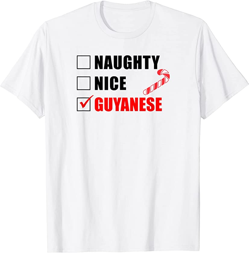 Naughty Nice Guyanese Candy Cane Christmas Santa List T-Shirt