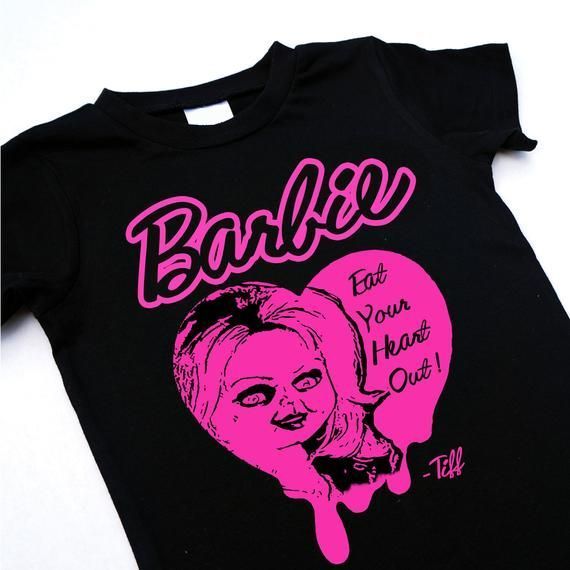 Barbie Eat Your Heart Out Shirt