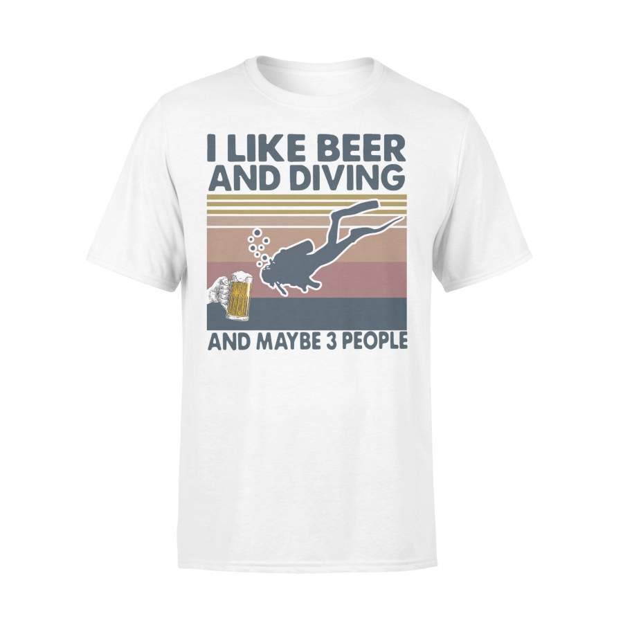 I Like Beer And Diving And Maybe 3 People Vintage Retro  T-shirt