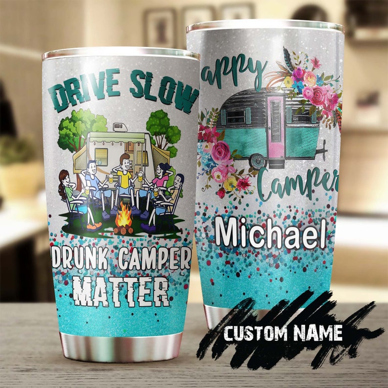 Personalized Camping Friends Drunk Matter Funny Tumbler-Camping Tumbler-Birthday Gift Christmas Gift For Camping Friend