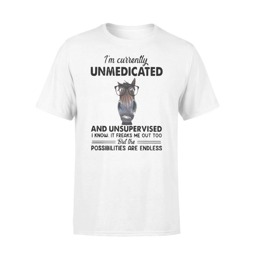 Heifer I’m Currently Unmedicated And Unsupervised T-shirt