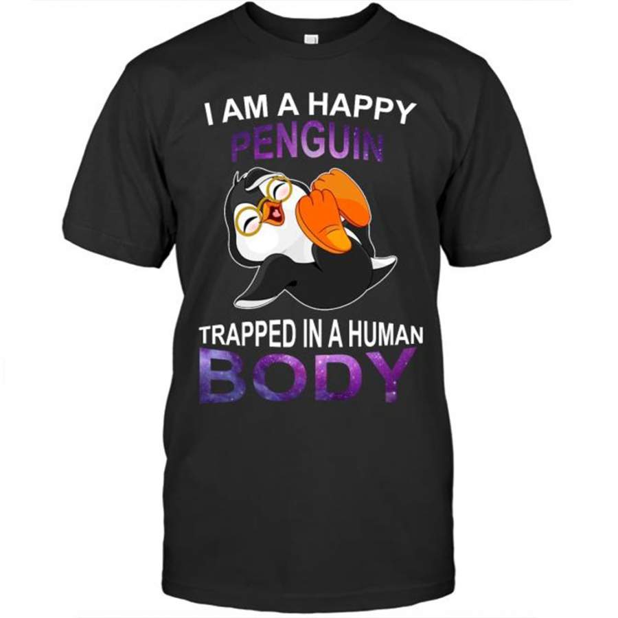 I Am A Happy Penguin Trapped In A Human Body – Gildan Short Sleeve Shirt