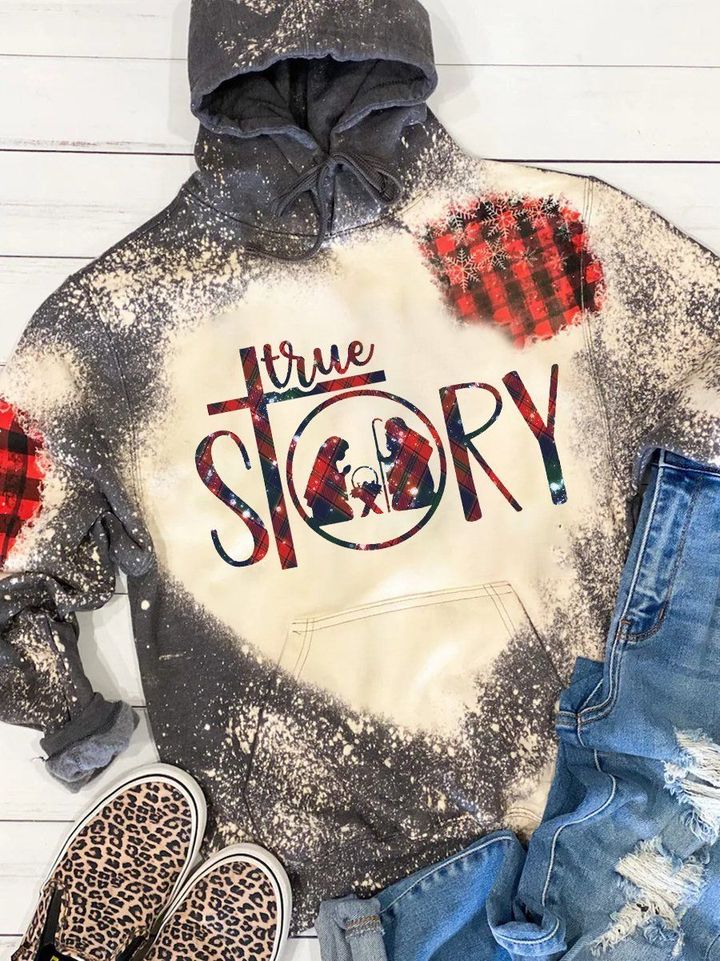 True Story Print Long Sleeve Sweatershirt Christmas Gift