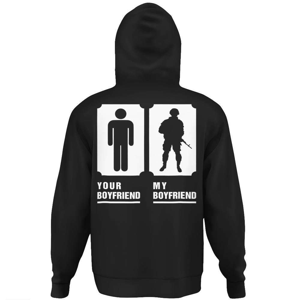 My Boyfriend Is In Army Tee Military Proud Girlfriend Hoodie Print On Back